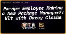 Ex-npm Employee Making a New Package Manager: vlt